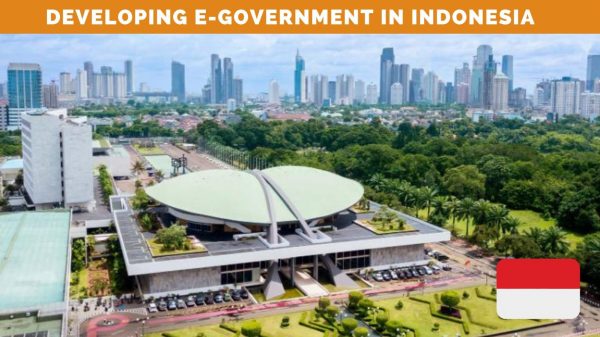 Developing E-Government in Indonesia