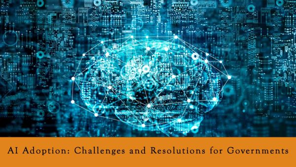 AI Adoption: Challenges and Resolutions for Governments